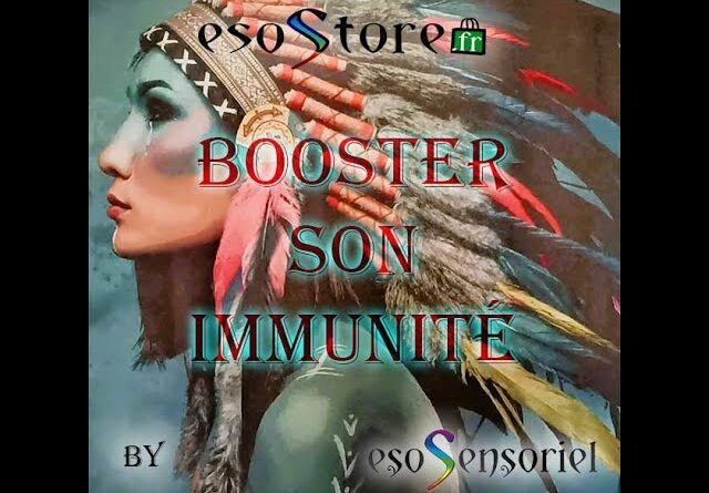 Booster-son-immunité